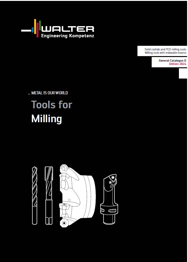 Tools for milling - General Catalogue D Edition 2024 - Walter