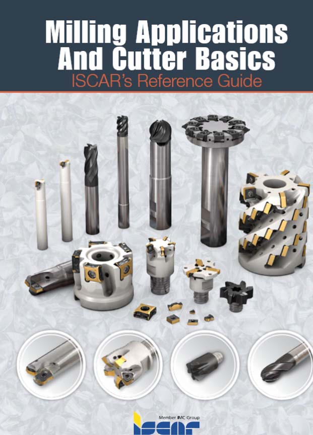 ISCAR - Milling Application and cutter basics